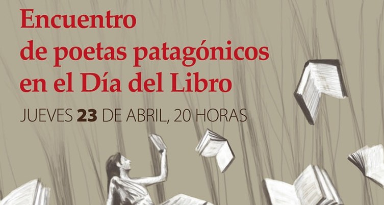 Ues estatales celebran el Día Internacional del Libro uniendo la Patagonia a través de sus poetas