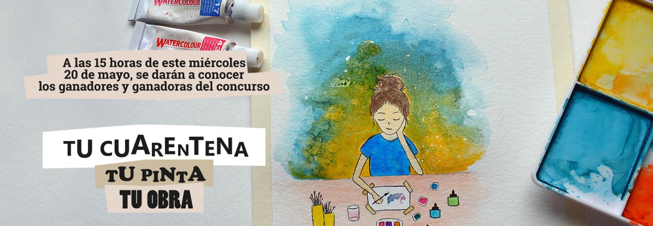 «Tu cuarentena, tu pinta, tu obra» ya tiene ganadoras y ganadores