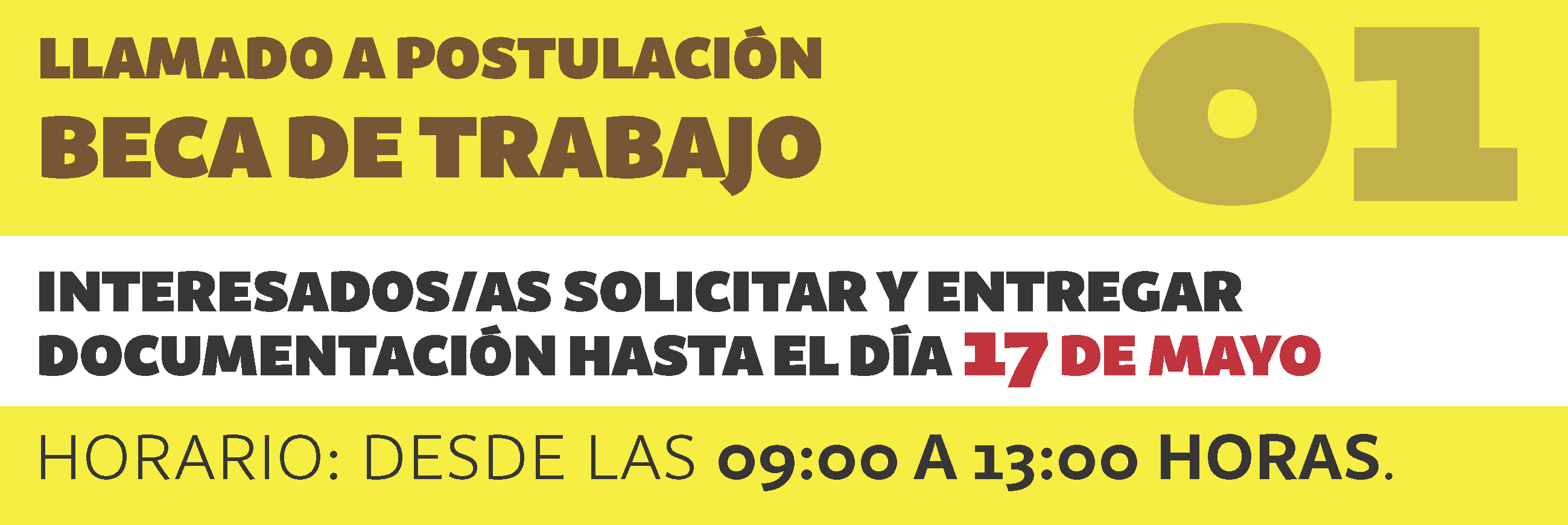 LLAMADO A POSTULACIÓN BECAS DE TRABAJO 2019