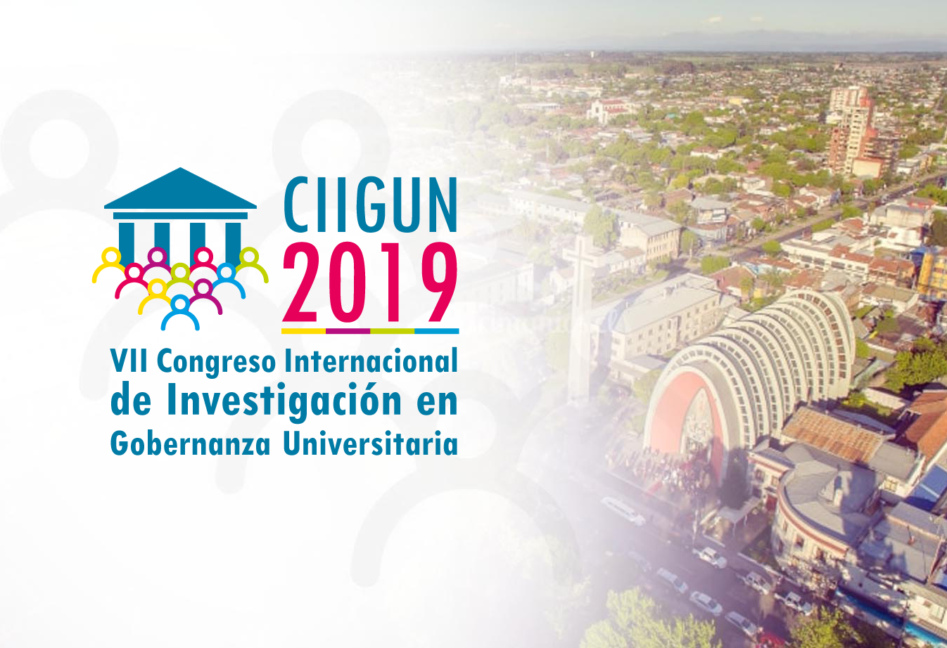 Exitosa convocatoria tuvo el VII Congreso Iberoamericano de Investigación de Gobernanza Universitaria (CIIGUN) 2019