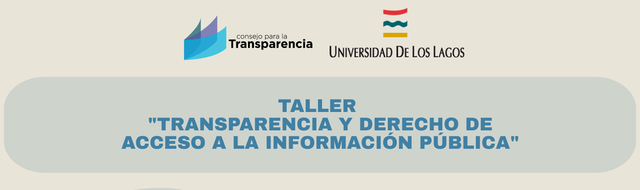 ULagos realizará Taller formativo en “Transparencia y Derecho de Acceso a la Información”