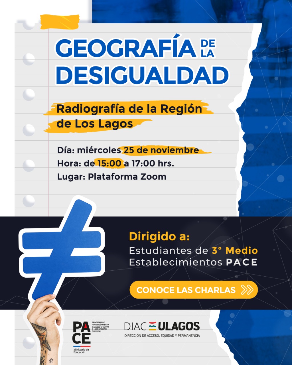 PACE ULagos invita a estudiantes de 3°medio  a participar del Webinar “Geografía de la Desigualdad: Radiografía de la Región de Los Lagos”