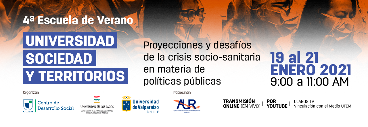 Proyecciones y desafíos de la crisis socio-sanitaria en materia de políticas públicas abordará IV Escuela de Verano “Universidad, Sociedad y Territorios”