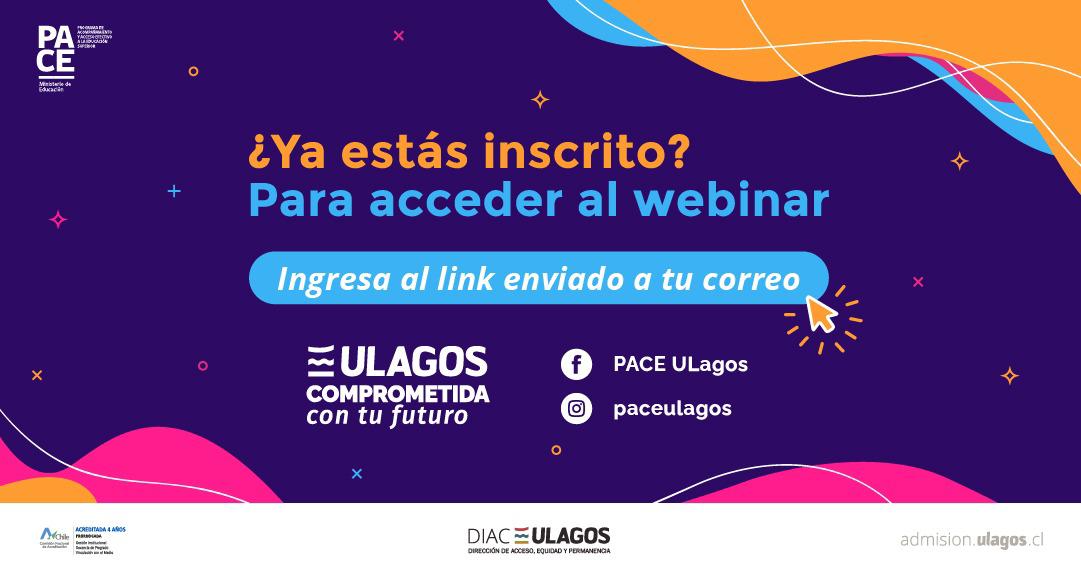 PACE ULagos realiza segunda versión de Webinars para estudiantes de tercero medio de la región