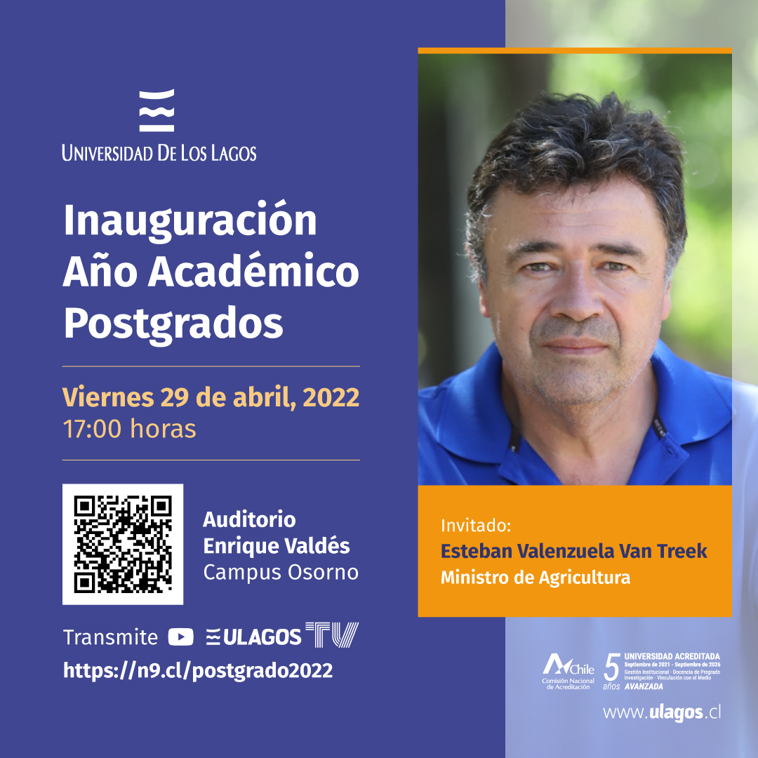 Ministro de Agricultura llega a inaugurar año académico de los postgrados ULagos