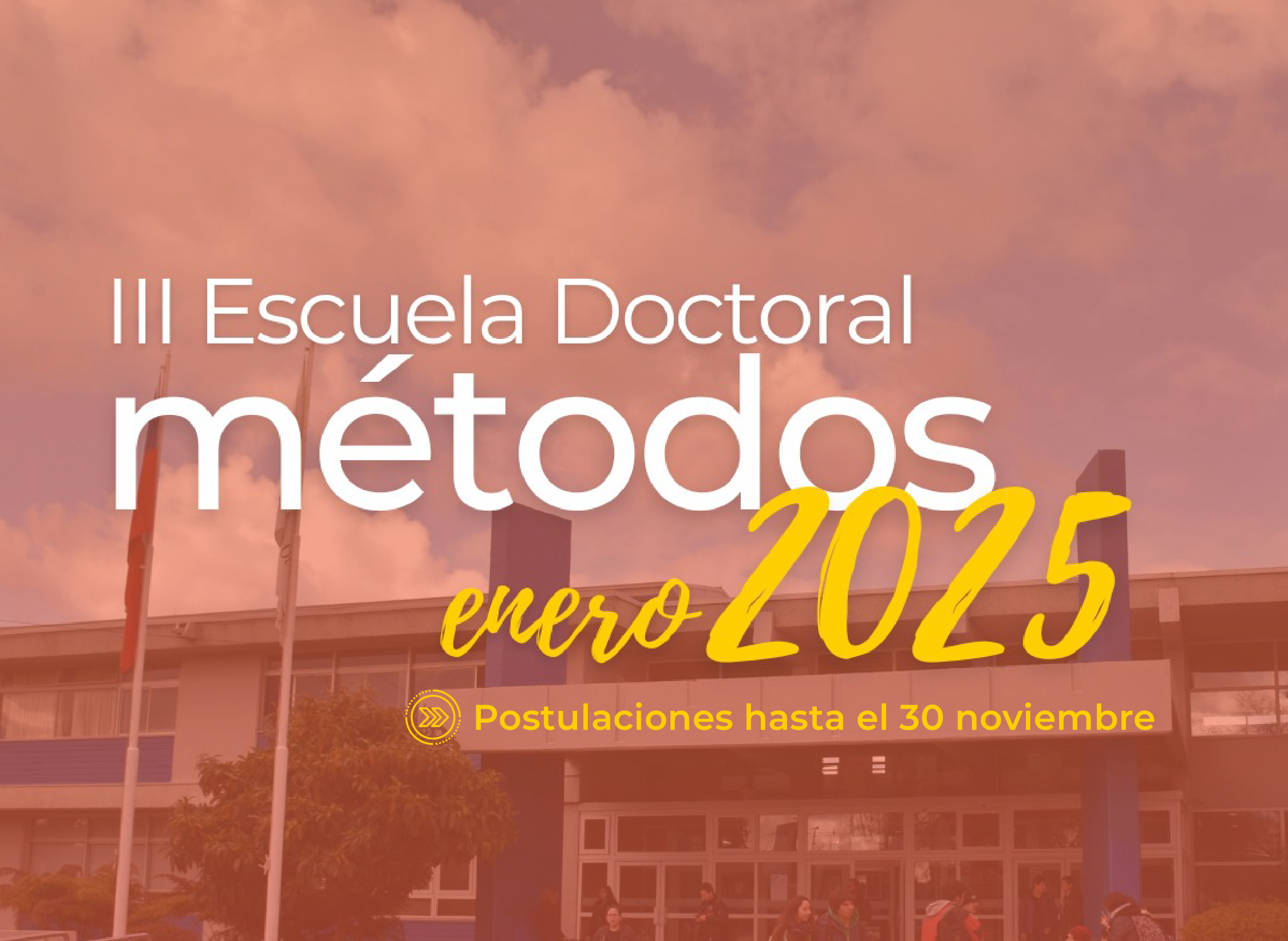 Tercera Escuela Doctoral de Métodos buscará ampliar el horizonte del conocimiento