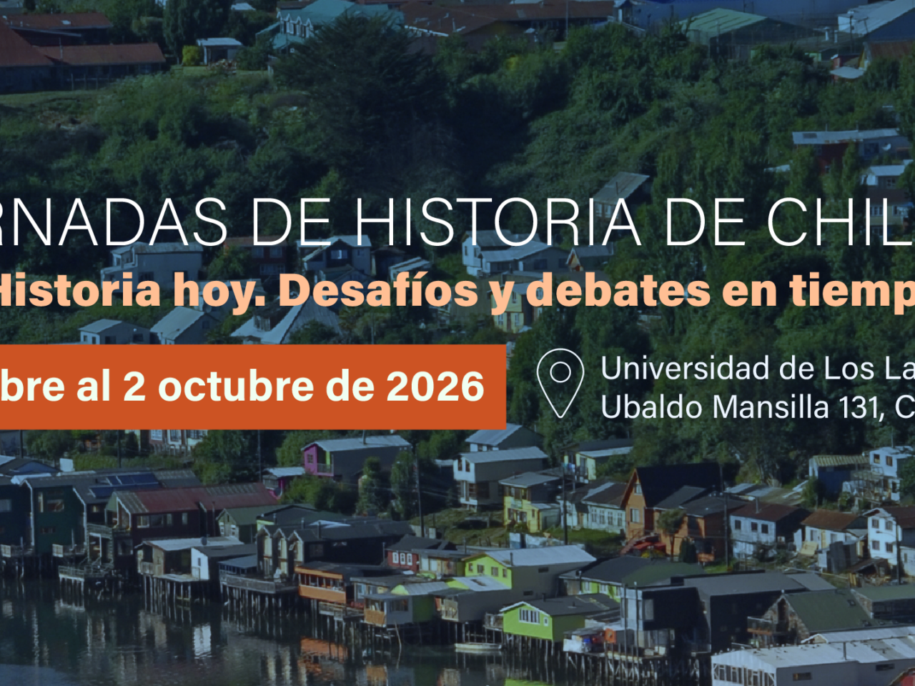 Más de cien mesas temáticas y cerca de 300 especialistas darán vida a las XXV Jornadas de Historia de Chile en Chiloé